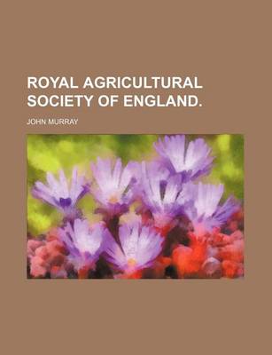 Book cover for Royal Agricultural Society of England.