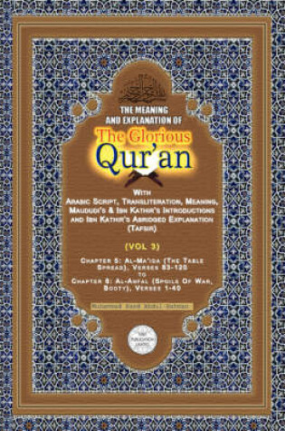 Cover of The Meaning and Explanation of the Glorious Qur'an