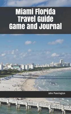 Book cover for Miami Florida Travel Guide Game and Journal
