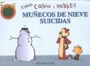 Book cover for Calvin y Hobbes 3 - Munecos de Nieve Suicidas