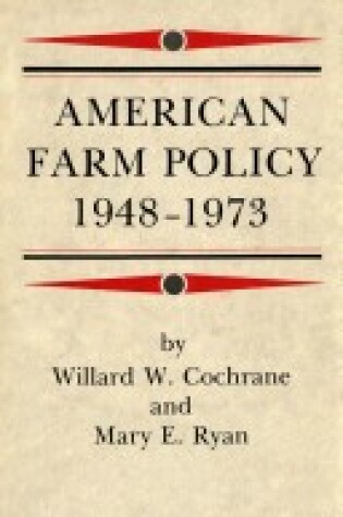 Cover of American Farm Policy, 1948-73