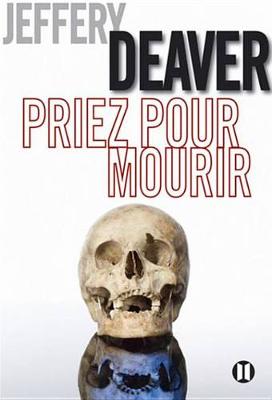 Book cover for Priez Pour Mourir