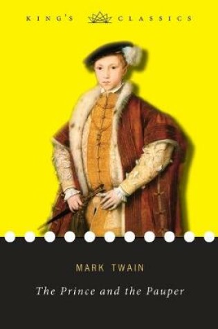 Cover of The Prince and the Pauper (King's Classics)