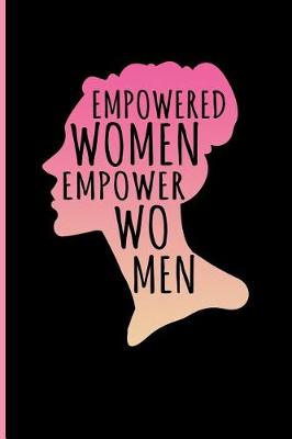 Book cover for Empowered Women Empower Women