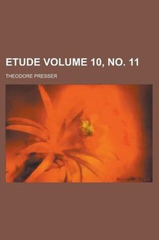 Cover of Etude Volume 10, No. 11