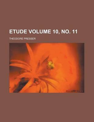 Book cover for Etude Volume 10, No. 11