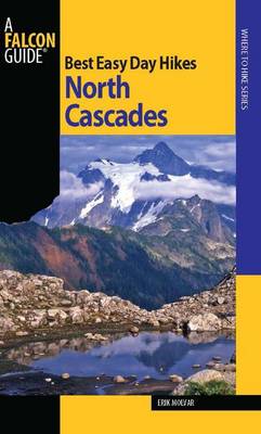 Book cover for Best Easy Day Hikes North Cascades, 2nd