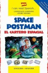 Book cover for Space Postman/El Cartero Espacial