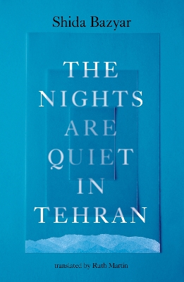 Book cover for The Nights Are Quiet in Tehran