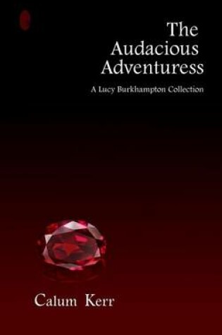 Cover of The Audacious Adventuress