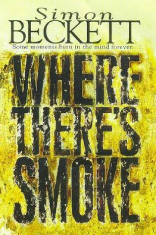 Cover of Where There's Smoke