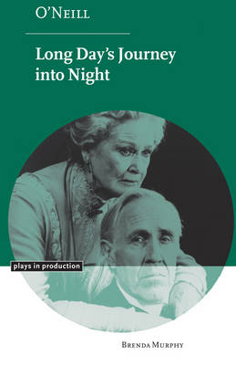 Cover of O'Neill: Long Day's Journey into Night