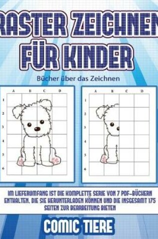 Cover of Bücher über das Zeichnen (Raster zeichnen für Kinder - Comic Tiere)