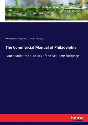 Book cover for The Commercial Manual of Philadelphia