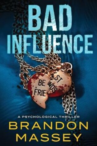 Cover of Bad Influence