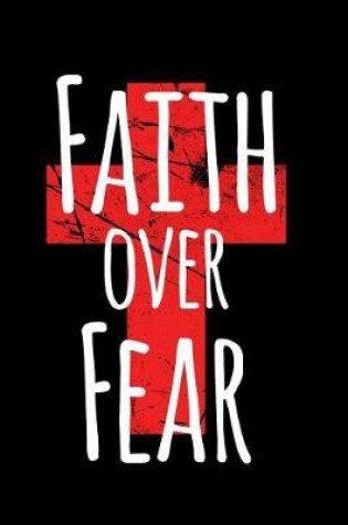 Cover of Faith Over Fear