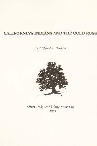 Cover of California's Indians and the Gold Rush