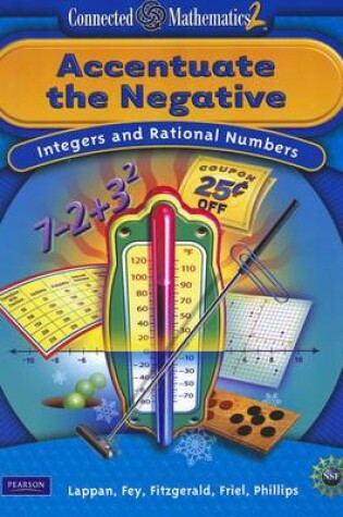 Cover of Connected Mathematics 2: Accentuate the Negative