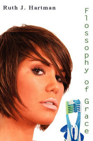 Cover of Flossophy of Grace