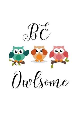 Book cover for Be Owlsome