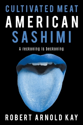 Book cover for Cultivated Meat American Sashimi