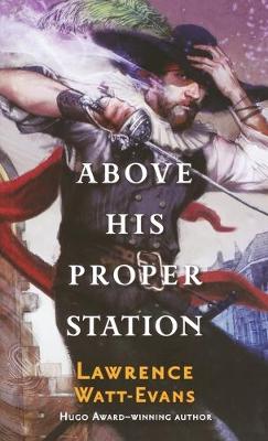 Book cover for Above His Proper Station
