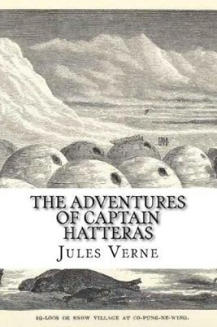Cover of The Adventures of Captain Hatteras
