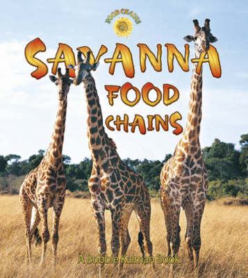 Book cover for Savanna Food Chains