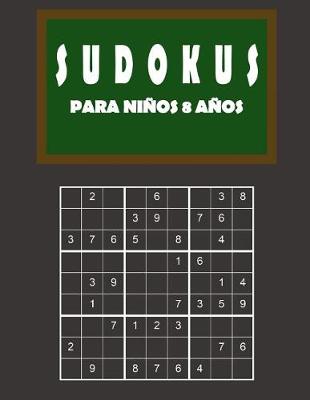 Book cover for Sudokus para niños 8 años