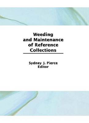 Book cover for Weeding and Maintenance of Reference Collections