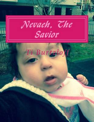 Book cover for Nevaeh, The Savior