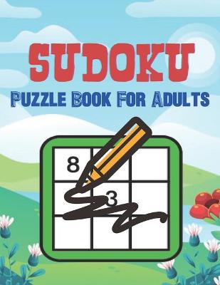 Book cover for Sudoku Puzzle Book For Adults