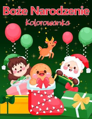 Book cover for Kolorowanka świąteczna dla malych dzieci i dzieci