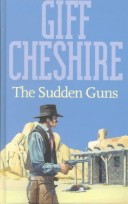 Book cover for The Sudden Guns