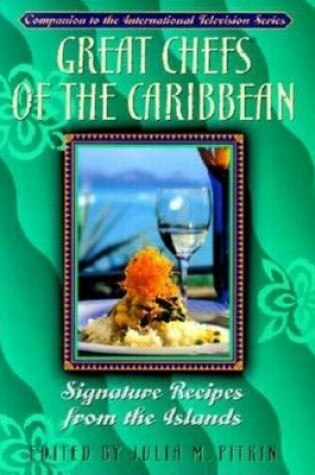 Cover of Great Chefs of the Caribbean