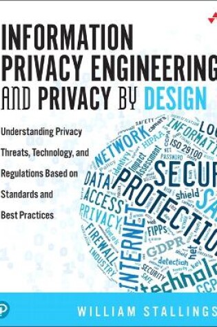 Cover of Information Privacy Engineering and Privacy by Design