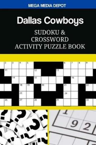 Cover of Dallas Cowboys Sudoku and Crossword Activity Puzzle Book