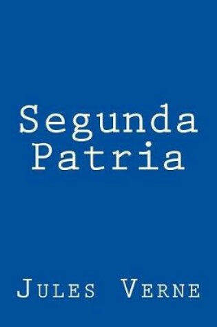 Cover of Segunda Patria