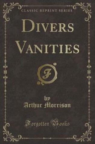 Cover of Divers Vanities (Classic Reprint)