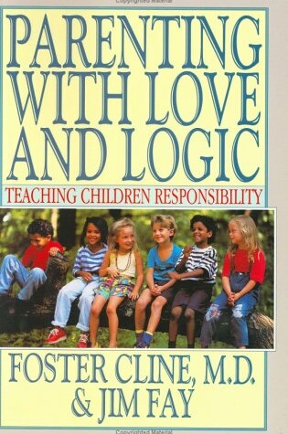 Cover of Parenting with Love and Logic