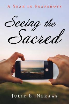 Book cover for Seeing the Sacred