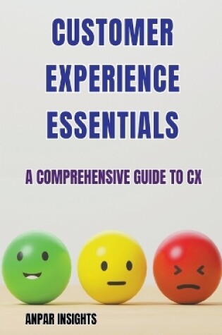 Cover of Customer Experience Essentials