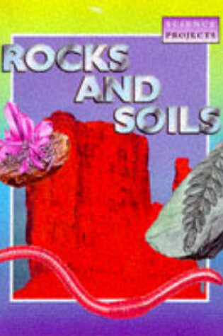 Cover of Rocks and Soils