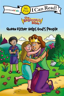 Book cover for The Beginner's Bible Queen Esther Helps God's People