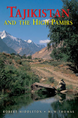 Cover of Tajikistan and the High Pamirs