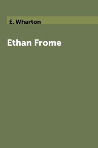 Cover of Ethan Frome / &#1048;&#1090;&#1072;&#1085; &#1060;&#1088;&#1086;&#1084;