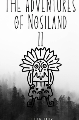 Cover of The Adventures of Nosiland