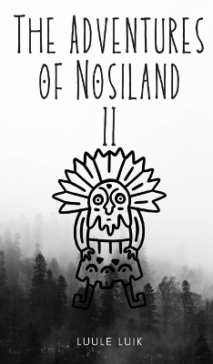 Book cover for The Adventures of Nosiland