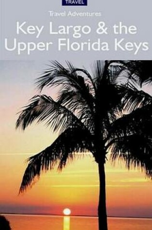 Cover of Key Largo & the Upper Florida Keys