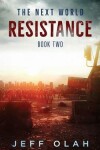 Book cover for The Next World - RESISTANCE